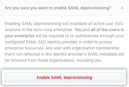 启用 SAML 解除预配按钮